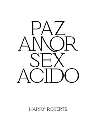 Book cover for PAZ AMOR SEX ACIDO