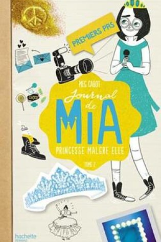 Cover of Journal de MIA - Tome 2 - Premiers Pas