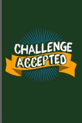 Cover of Challenge Accepted