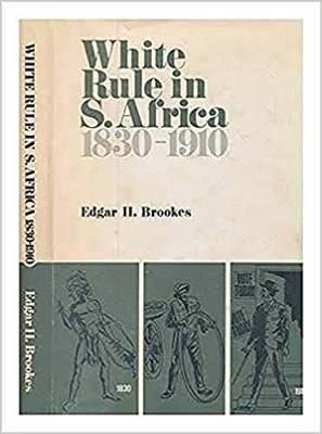 Cover of White Rule in South Africa 1830-1910