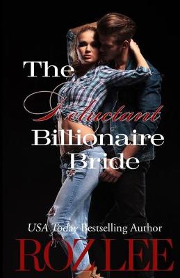 Cover of The Reluctant Billionaire Bride