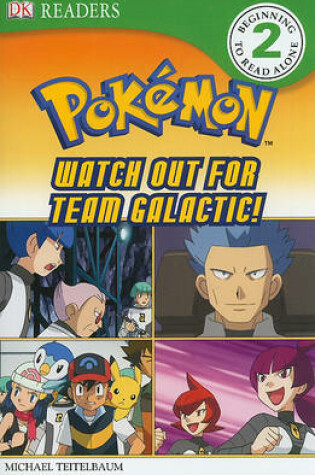 Cover of Watch Out for Team Galactic!