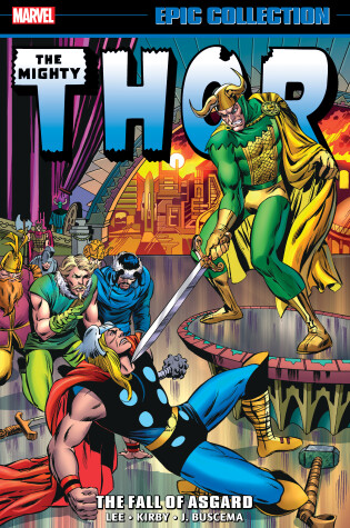 Cover of Thor Epic Collection: The Fall Of Asgard