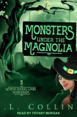 Cover of Monsters Under the Magnolia