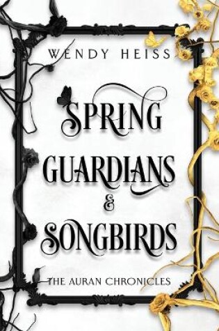 Cover of Spring Guardians and Songbirds