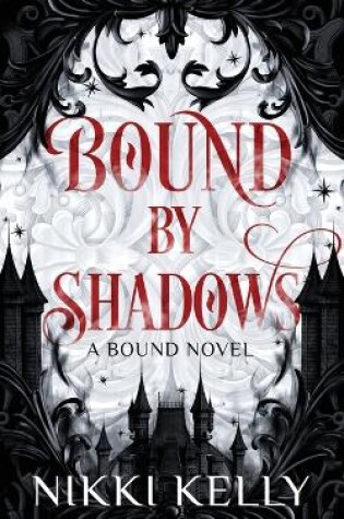 Cover of Bound By Shadows