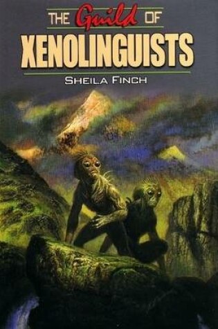 Cover of The Guild of Xenolinguists