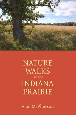 Book cover for Nature Walks on the Indiana Prairie