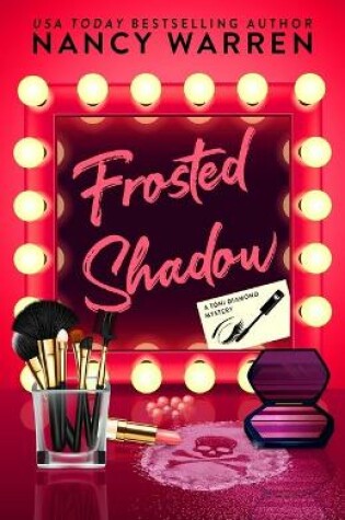 Cover of Frosted Shadow, A Toni Diamond Mystery