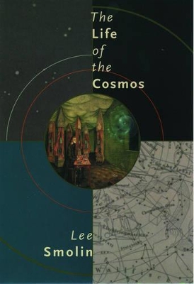 Book cover for The Life of the Cosmos