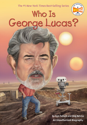 Cover of Who Is George Lucas?