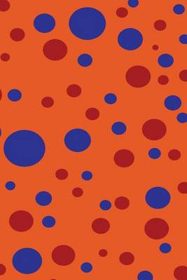 Book cover for Orange Red & Indigo Polka Dots