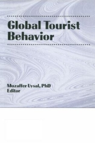 Cover of Global Tourist Behavior