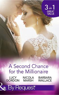 Book cover for A Second Chance For The Millionaire