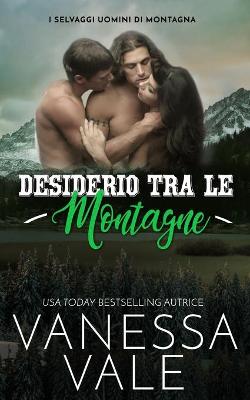 Cover of Desiderio Tra Le Montagne