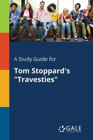 Cover of A Study Guide for Tom Stoppard's Travesties