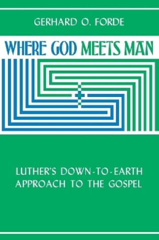 Cover of Where God Meets Man