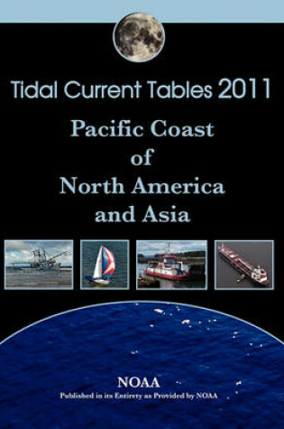 Cover of Tidal Current Tables 2011