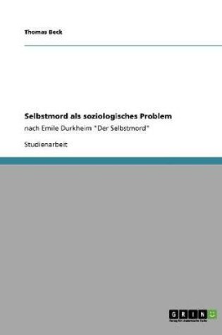 Cover of Selbstmord als soziologisches Problem