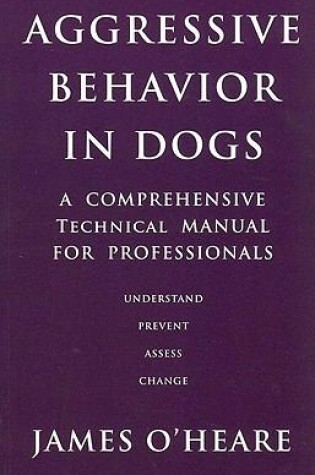 Cover of Aggressive Behaviour in Dogs