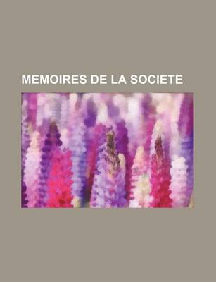 Book cover for Memoires de La Societe