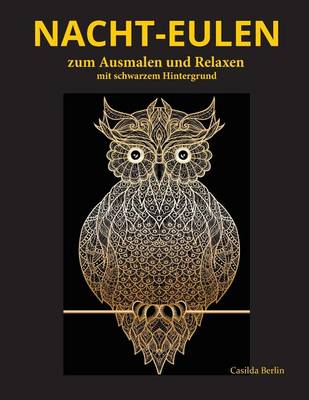 Book cover for Nacht-EULEN zum Ausmalen und Relaxen