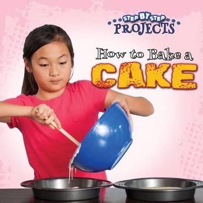 Cover of How to Bake a Cake