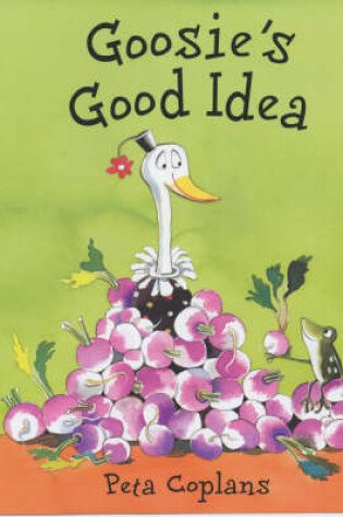 Cover of Goosie's Good Idea