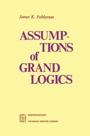 Cover of Assumptions of Grand Logics