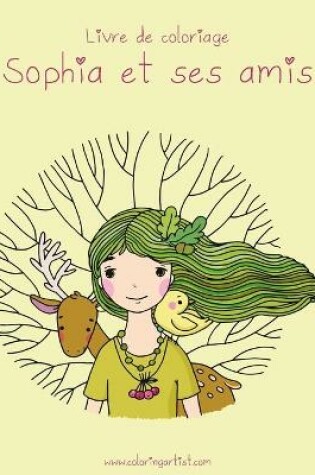 Cover of Livre de coloriage Sophia et ses amis 1