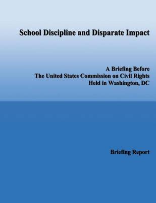 Book cover for School Discipline and Disparate Impact