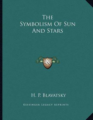 Book cover for The Symbolism of Sun and Stars