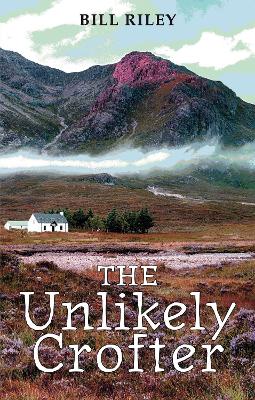 Book cover for The Unlikely Crofter