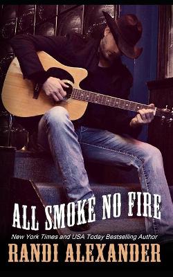 Book cover for All Smoke No Fire