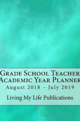Cover of Grade School Teacher Academic Year Planner