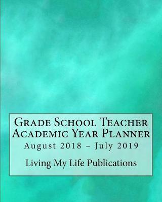 Book cover for Grade School Teacher Academic Year Planner