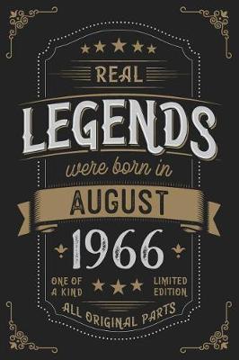 Book cover for Real Legends were born in August 1966