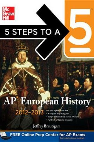 Cover of 5 Steps to a 5 AP European History, 2012-2013 Edition