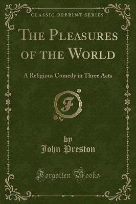 Book cover for The Pleasures of the World