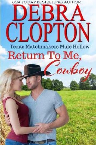 Cover of Return To Me, Cowboy