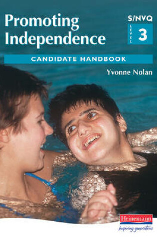 Cover of S/NVQ Level 3 Promoting Independence