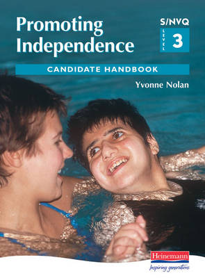 Book cover for S/NVQ Level 3 Promoting Independence