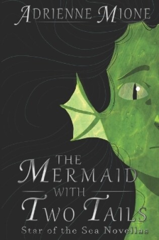 Cover of The Mermaid With Two Tails