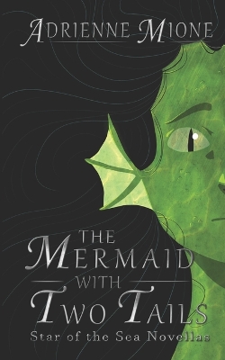 Cover of The Mermaid With Two Tails