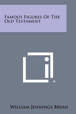 Book cover for Famous Figures of the Old Testament