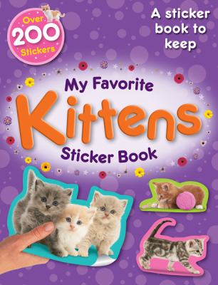 Book cover for My Favorite Kittens Sticker Book