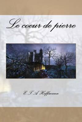 Book cover for Le coeur de pierre