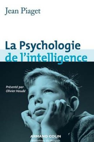 Cover of La Psychologie de L'Intelligence