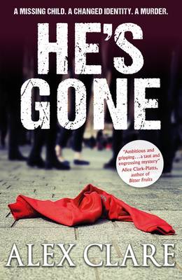 Book cover for He's Gone (Robyn Bailley 1)