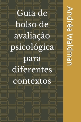 Book cover for Guia de bolso de avaliação psicológica para diferentes contextos